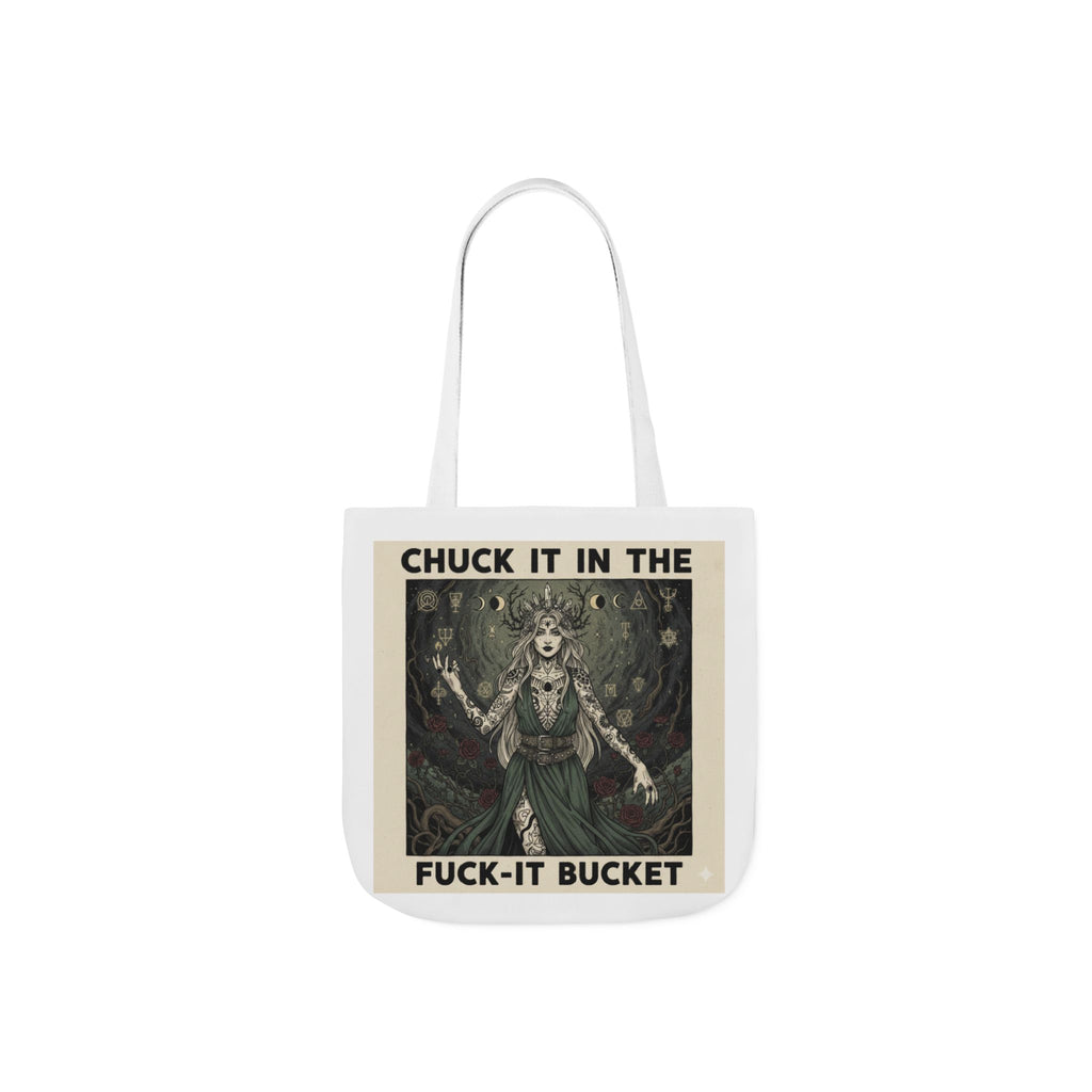 Canvas Tote — "Chuck It in the F***-It Bucket" Gothic Art Tote