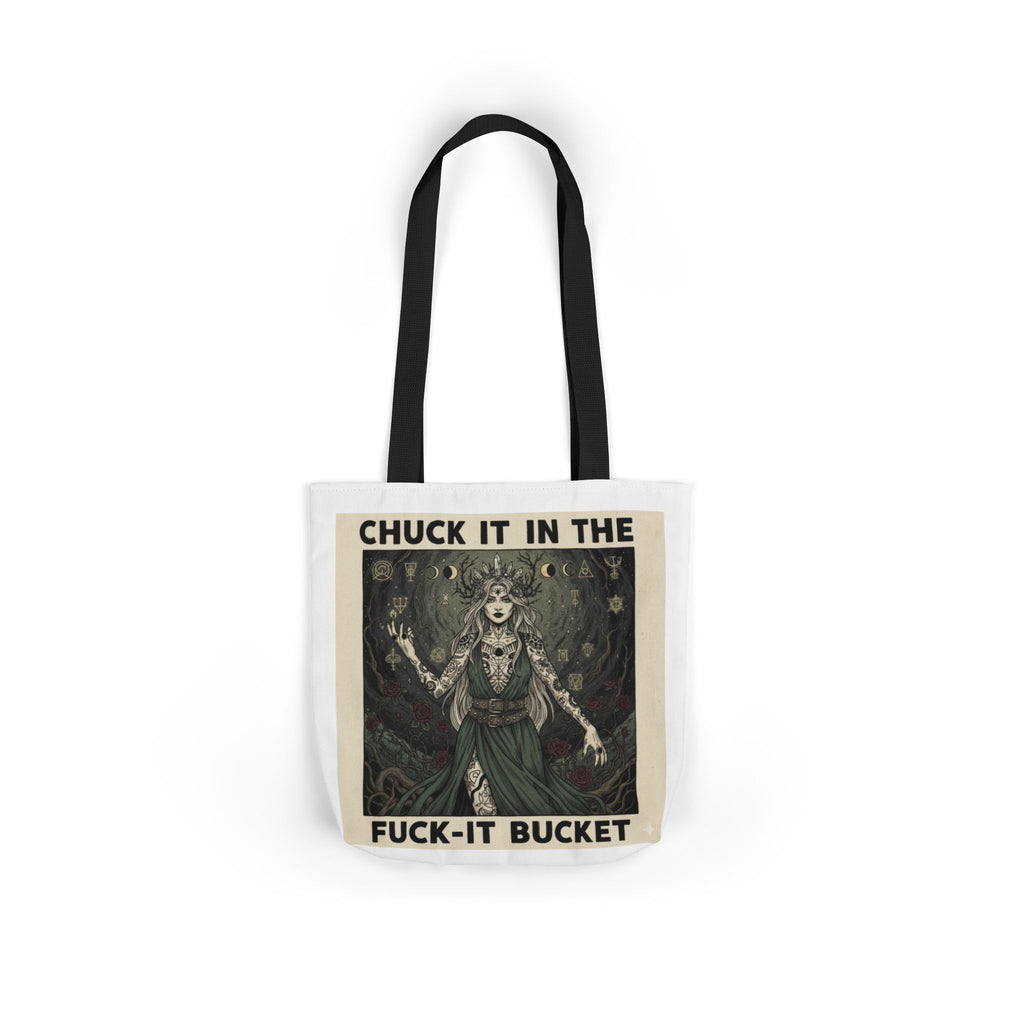 Canvas Tote — "Chuck It in the F***-It Bucket" Gothic Art Tote