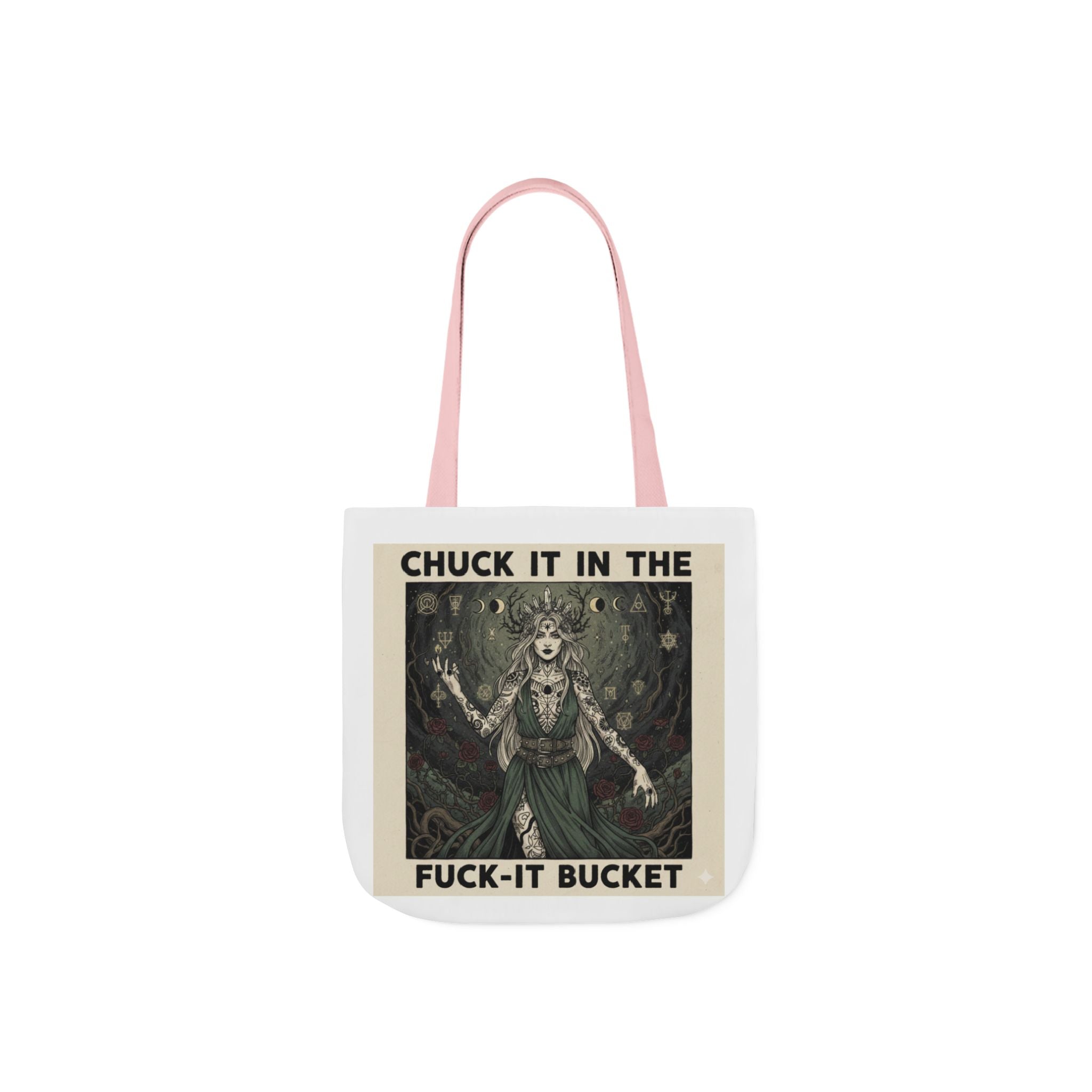 Canvas Tote — "Chuck It in the F***-It Bucket" Gothic Art Tote