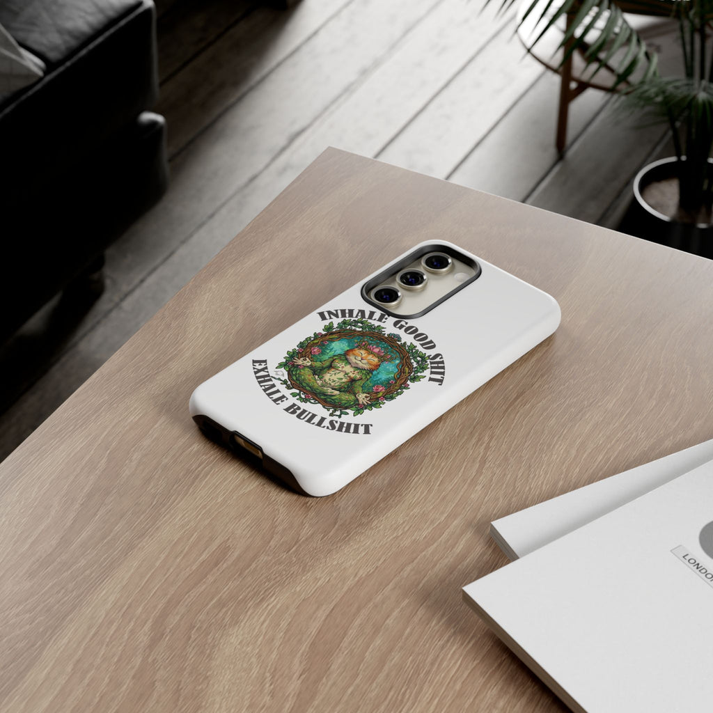 Phone Case - "Inhale Good Shit, Exhale Bullshit" Zen Cat Protective Case