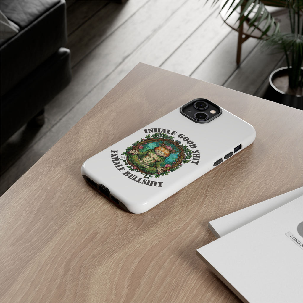 Phone Case - "Inhale Good Shit, Exhale Bullshit" Zen Cat Protective Case