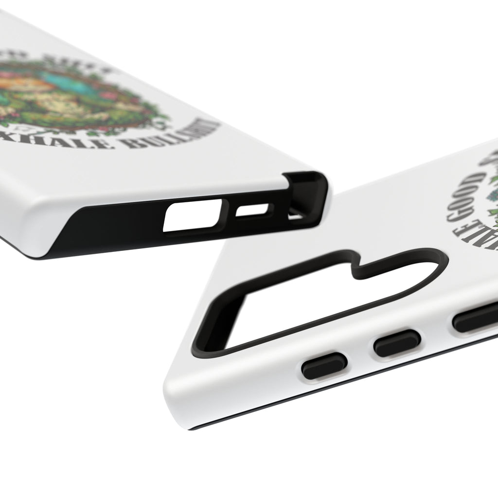 Phone Case - "Inhale Good Shit, Exhale Bullshit" Zen Cat Protective Case