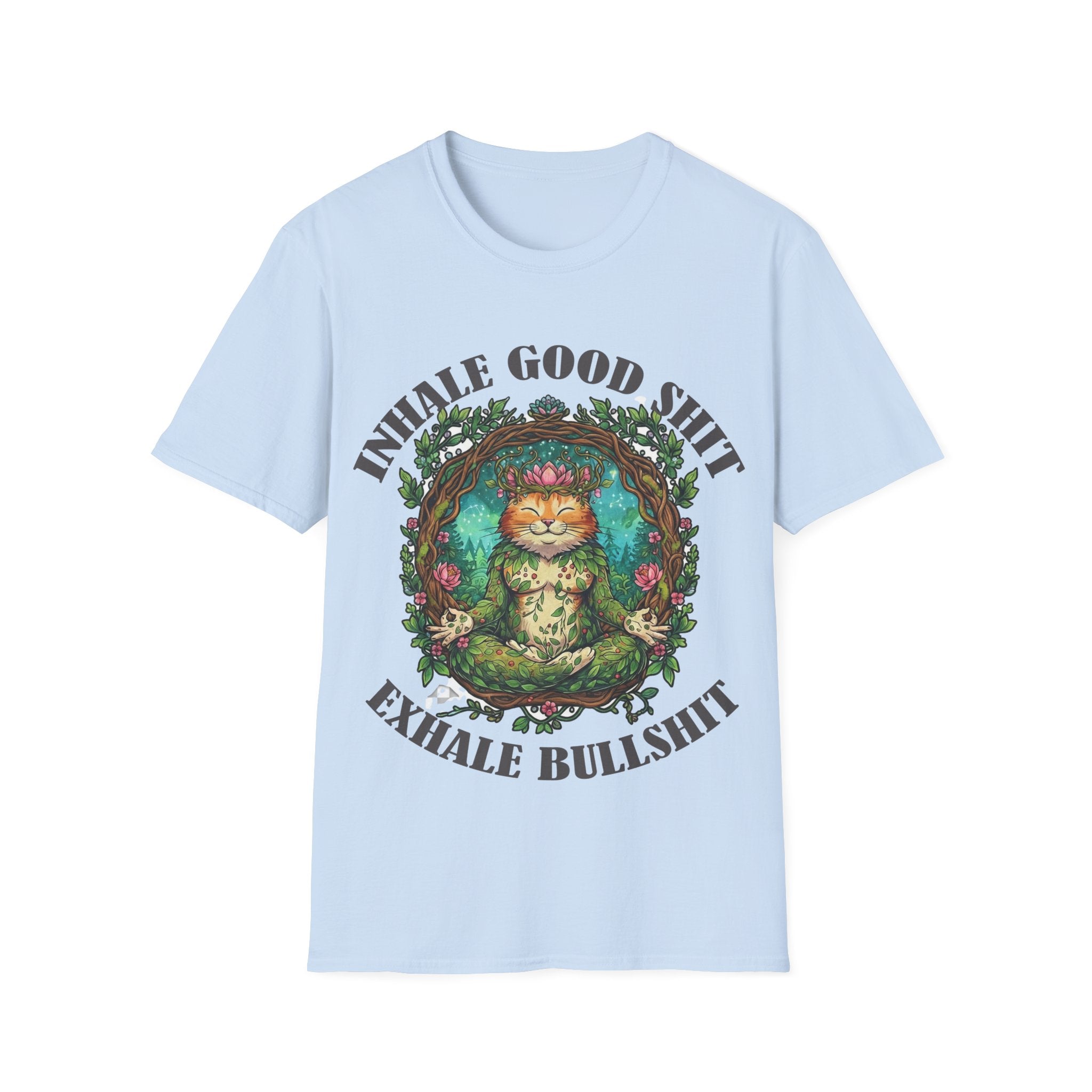 Meditating Cat T-Shirt — "Inhale Good Shit, Exhale Bullshit" Funny Zen
