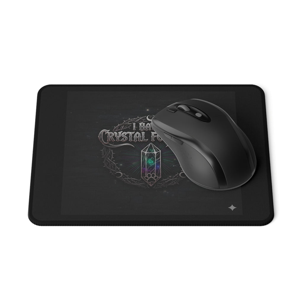 Gaming Mouse Pad — “I Have a Crystal for That” Mystic Crystal Design