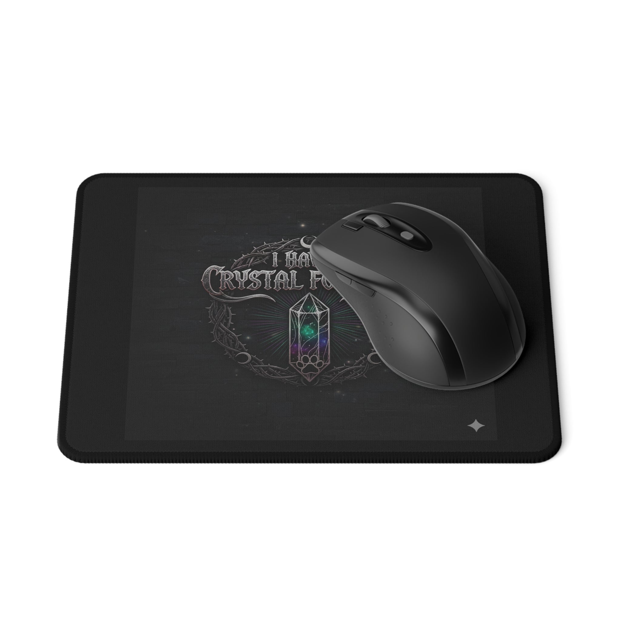 Gaming Mouse Pad — “I Have a Crystal for That” Mystic Crystal Design