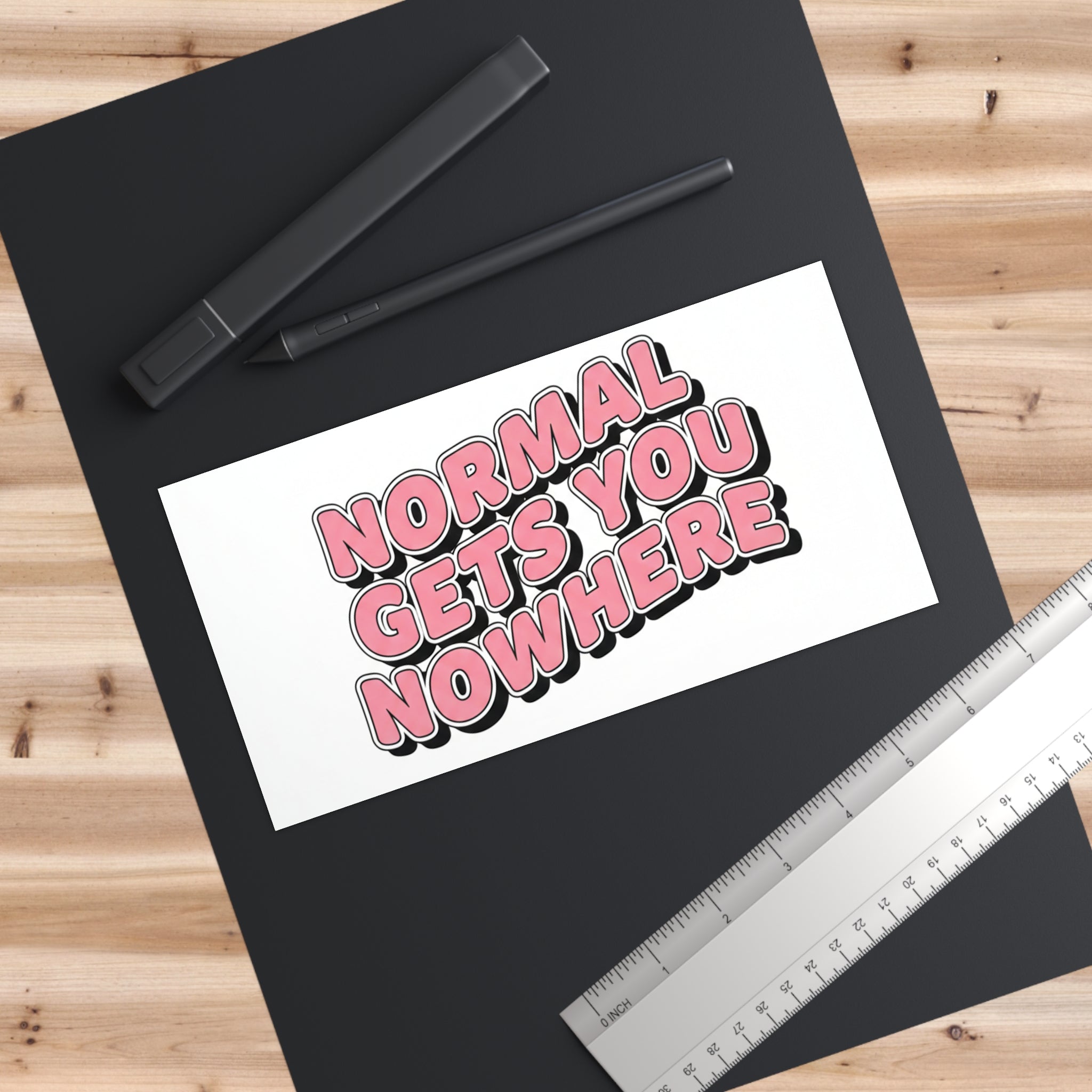 Bumper Sticker — "Normal Gets You Nowhere" Retro Pink Motivational Sticker