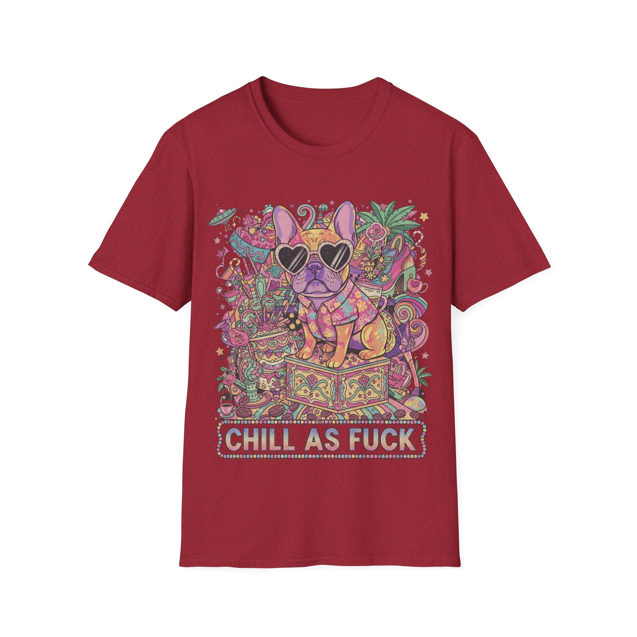 Chill As Fuck French Bulldog T-Shirt — Retro Psychedelic Pet Graphic Tee