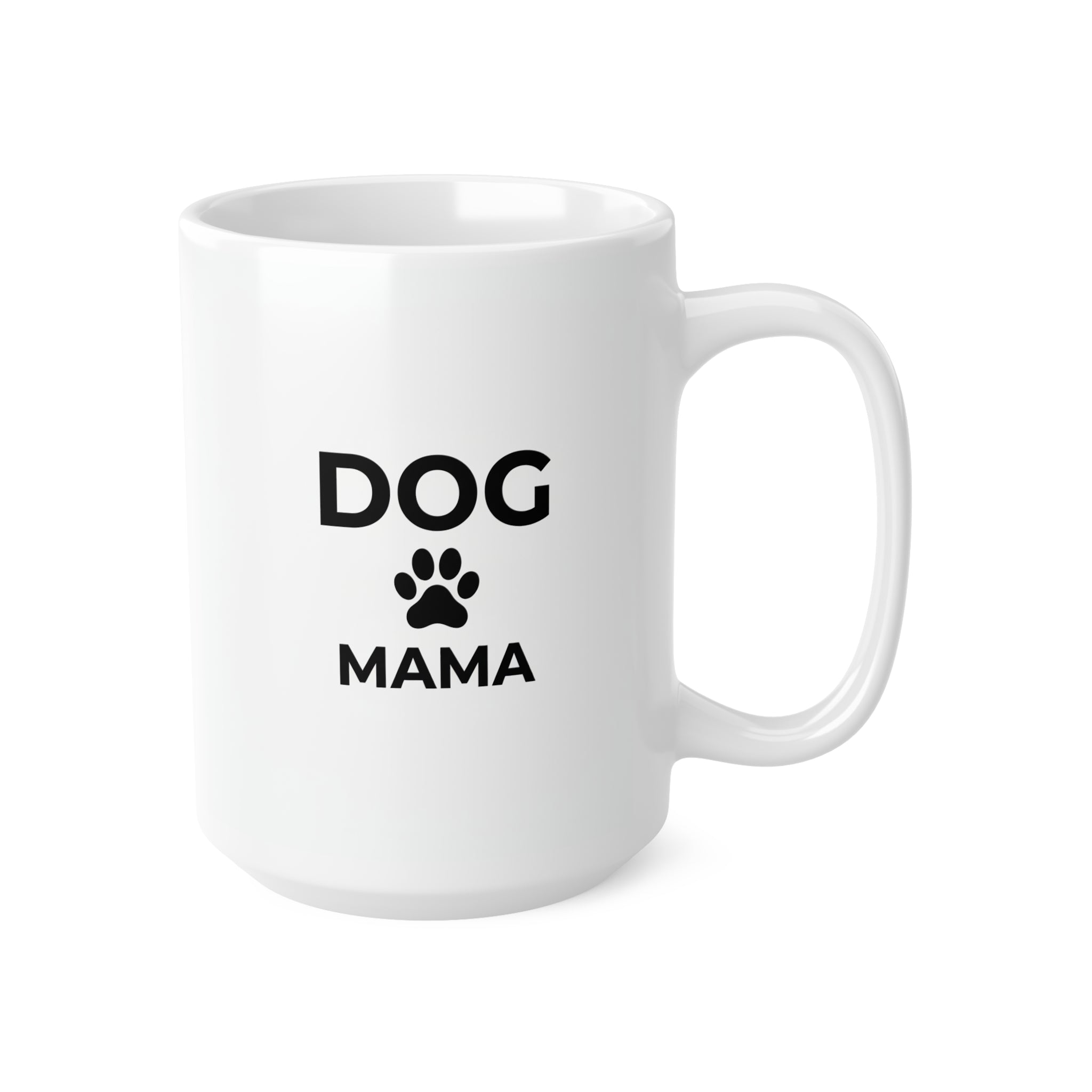 Dog Mama Ceramic Coffee Mug — 11oz & 15oz Paw Print Gift