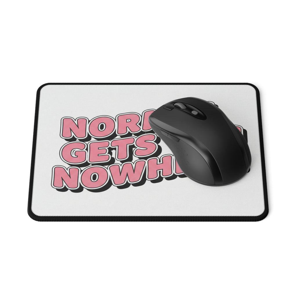Gaming Mouse Pad — "Normal Gets You Nowhere" Motivational Pink Retro Desk Mat