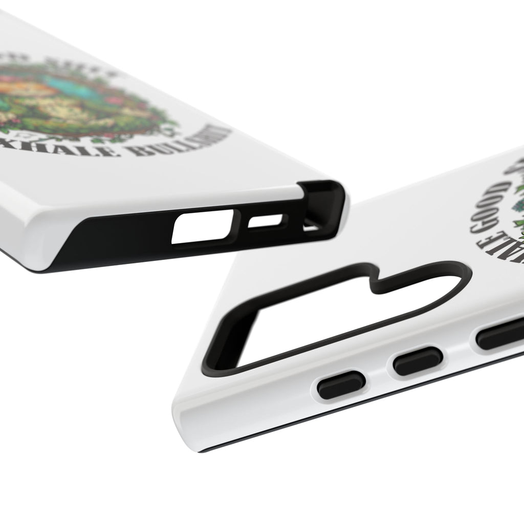 Phone Case - "Inhale Good Shit, Exhale Bullshit" Zen Cat Protective Case