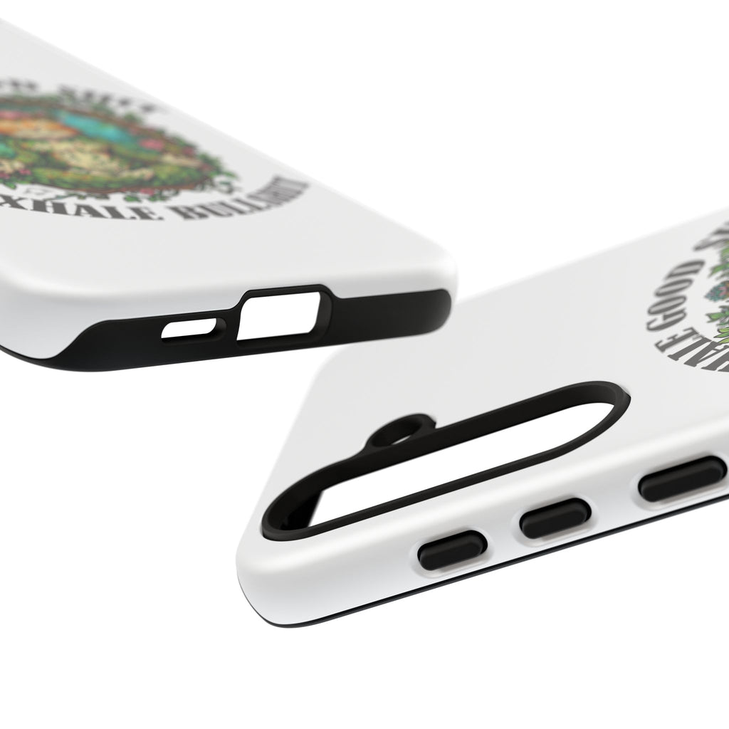 Phone Case - "Inhale Good Shit, Exhale Bullshit" Zen Cat Protective Case